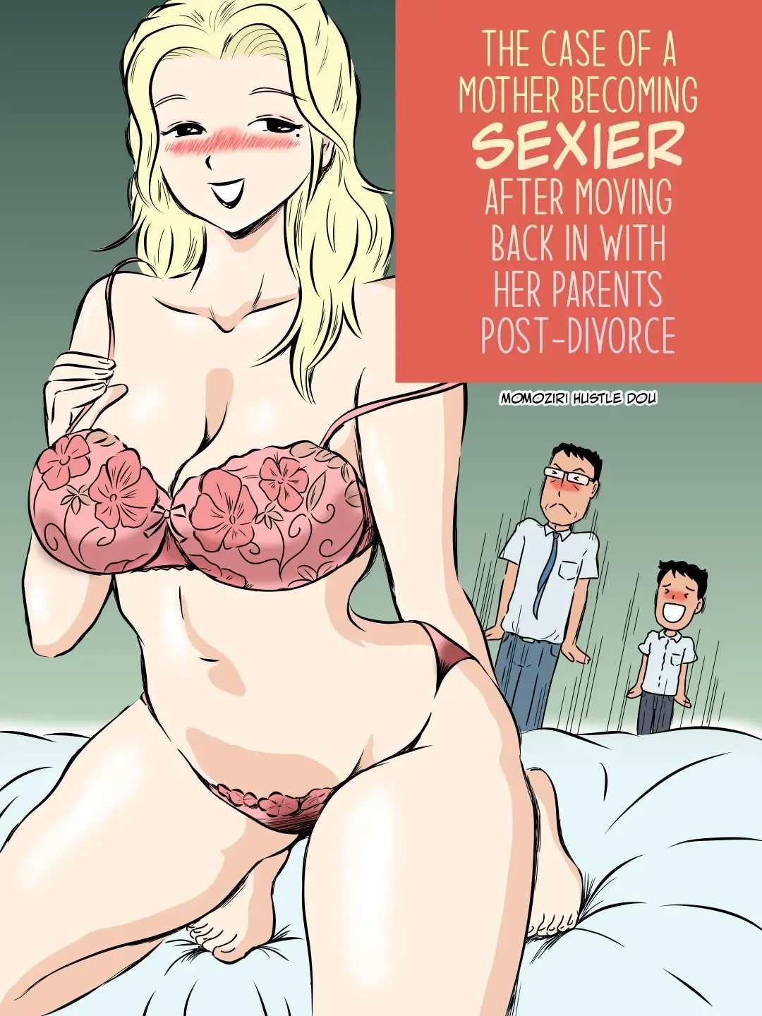 Demodori Kaa-san ga Eroku natte ita Ken | The Case Of A Mother Becoming Sexier After Moving Back In With Her Parents Post-Divorce Fhentai - Page 1