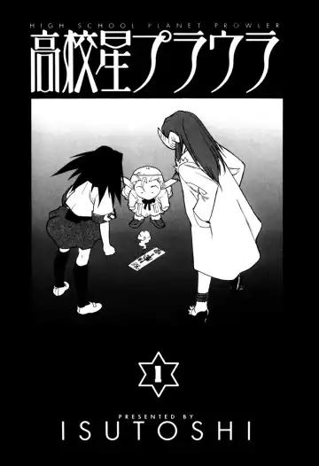 [Isutoshi] Koukousei Puraura - High School Planet Prowler Ch. 1-3 Fhentai - Page 3