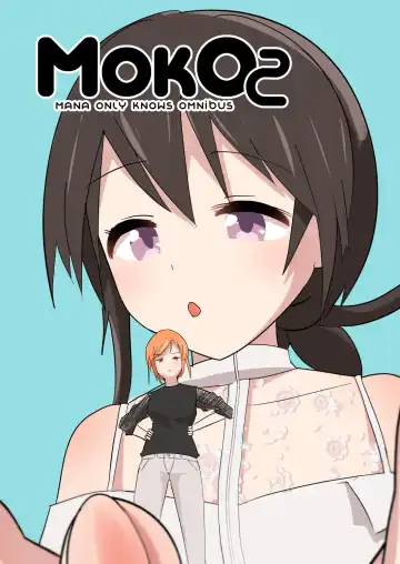 Read [Noneto] MANA ONLY KNOWS OMNIBUS VOL. 2 - Fhentai