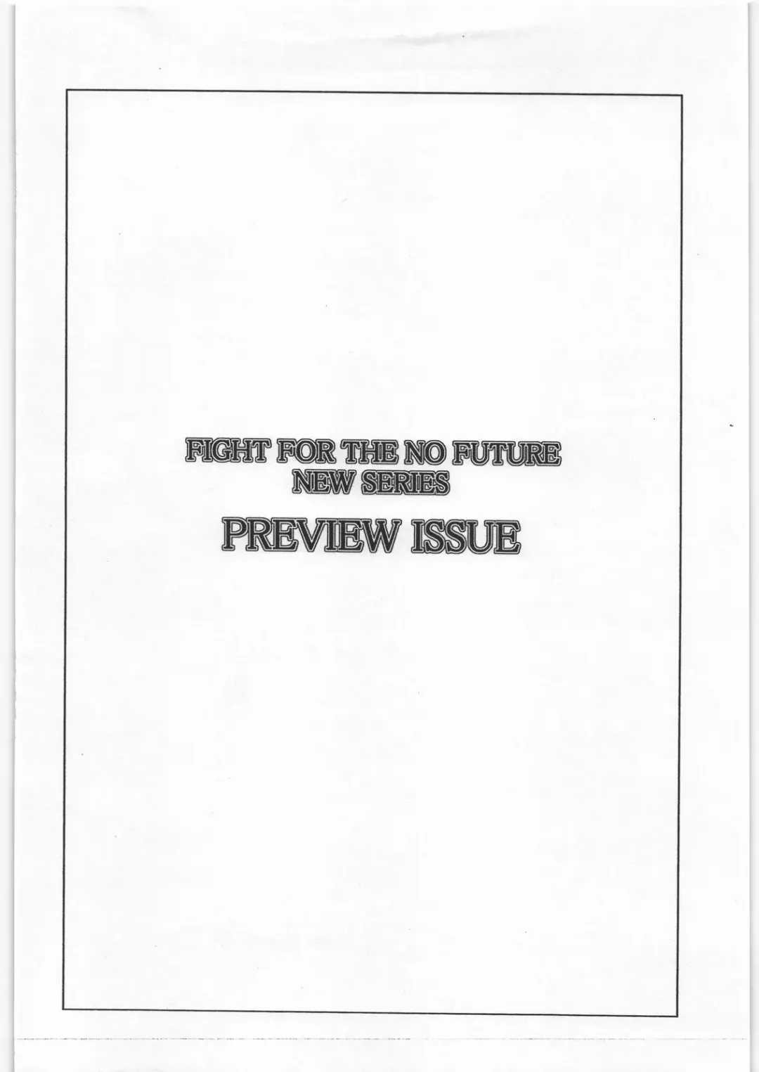 [Noq] FIGHT FOR THE NO FUTURE NEW SERIES PREVIEW Fhentai - Page 10