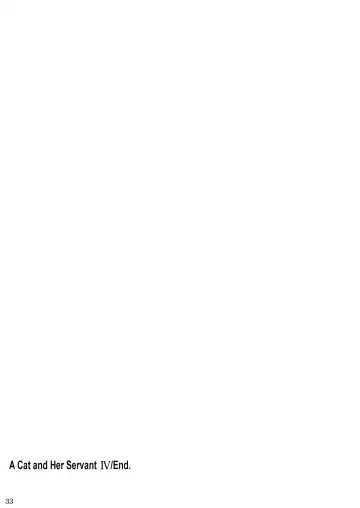 [Oota Yuuichi] Neko to Geboku IV | A Cat and Her Servant IV Fhentai - Page 31