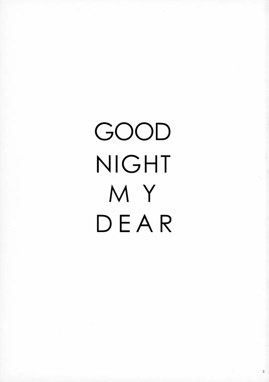 [Gibachi] GOOD NIGHT MY DEAR Fhentai - Page 3