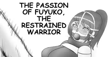 Read [Halo] THE PASSION OF FUYUKO,THE RESTRAINED WARRIOR - Fhentai