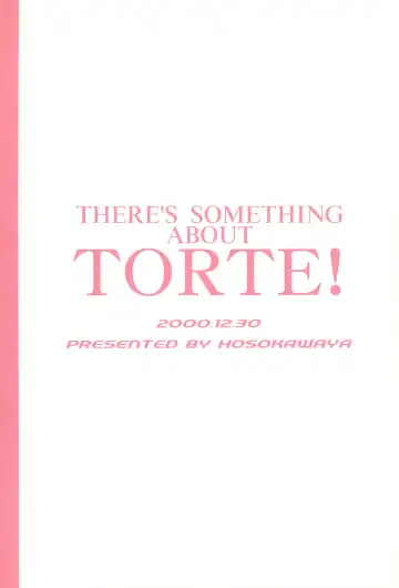 [Hosokawa Fuziemon] THERE'S SOMETHING ABOUT TORTE! Fhentai - Page 36
