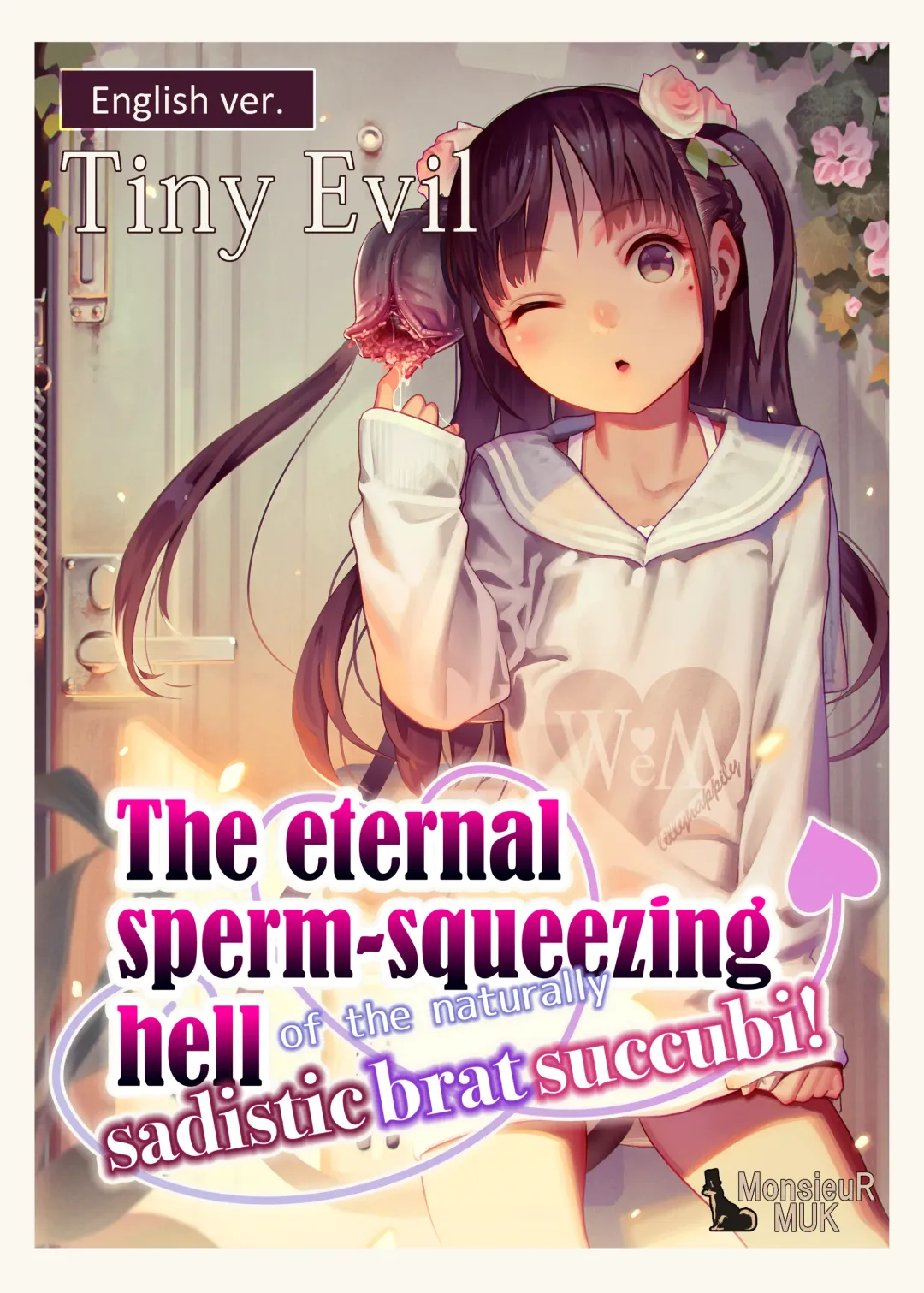 [Muk] Koi Shita Shoujo ni Ochinchin Ijirarete Kokoro o Rape Sareru Hon | The eternal sperm-squeezing hell of the naturally sadistic brat succubi! Fhentai - Page 1