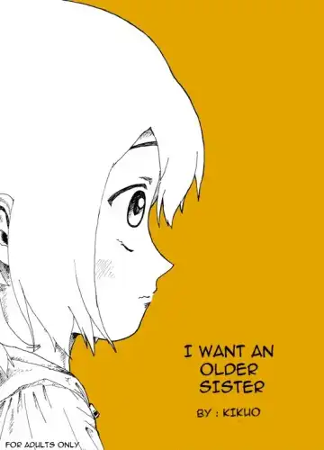 Read [Kikuo] Boku wa Onee-san ga Hoshii |  I want an older Sister - Fhentai