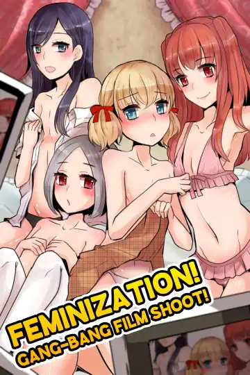 Read [Sakai Ringo] Mesuochi! Rankou Satsueikai ~Boku Otoko na no ni Kanjichau...!~ | Feminization! Gang-Bang Film Shoot! - Fhentai