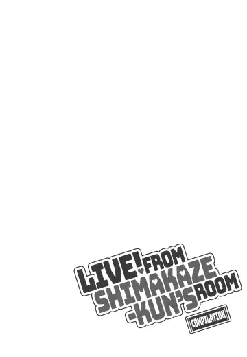 [Inari] Haishin! Shimakaze-kun no Heya Soushuuhen | Live! From Shimakaze-kun's Room Compilation Fhentai - Page 31