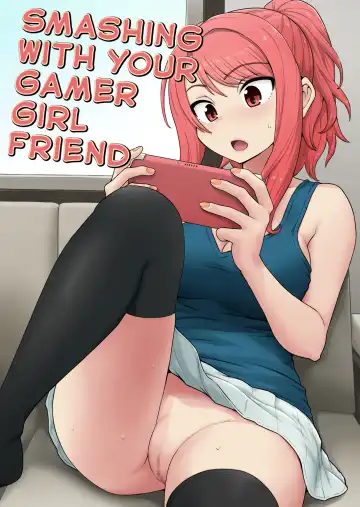 Read [Gachonjirou] Game Tomodachi no Onnanoko to Yaru Hanashi | Smashing With Your Gamer Girl Friend - Fhentai