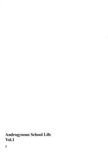 [Alpha Alf Layla] Androgynous School Life Vol.1 Fhentai - Page 3