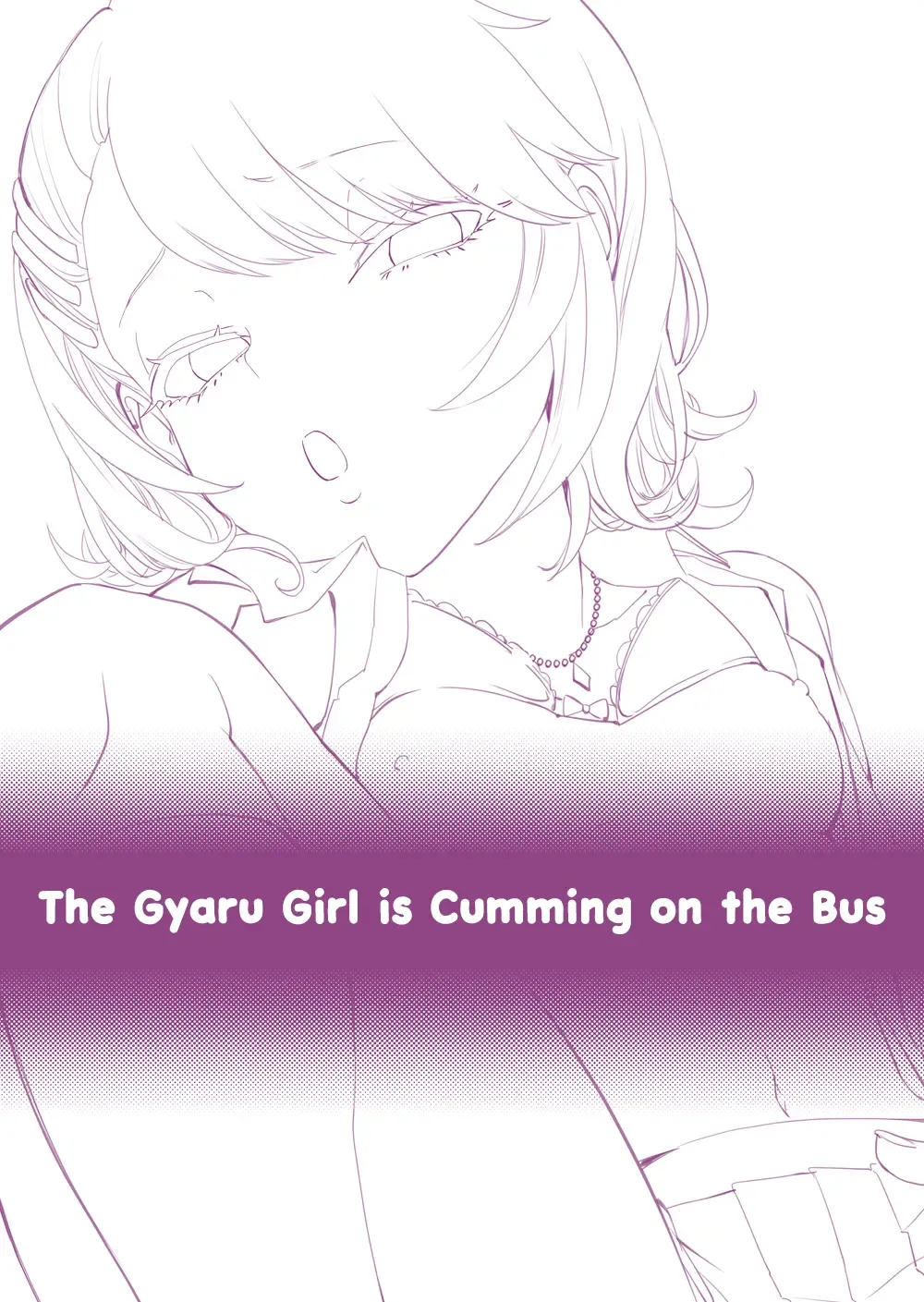 [Bon Ho] Galko wa Bus de Zecchouchuu | The Gyaru Girl is Cumming on the Bus Fhentai - Page 3