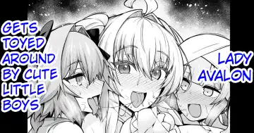 Read [Ankoman] Lady Avalon, Kawaii Otokonoko ni Hodasareru | Lady Avalon Gets Toyed Around By Cute Little Boys - Fhentai