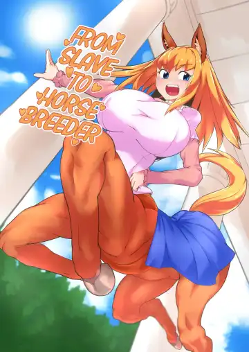 Read [Zettaizetumei] Dorei-kun wa Umanami XXX | From Slave to Horse Breeder (decensored) - Fhentai