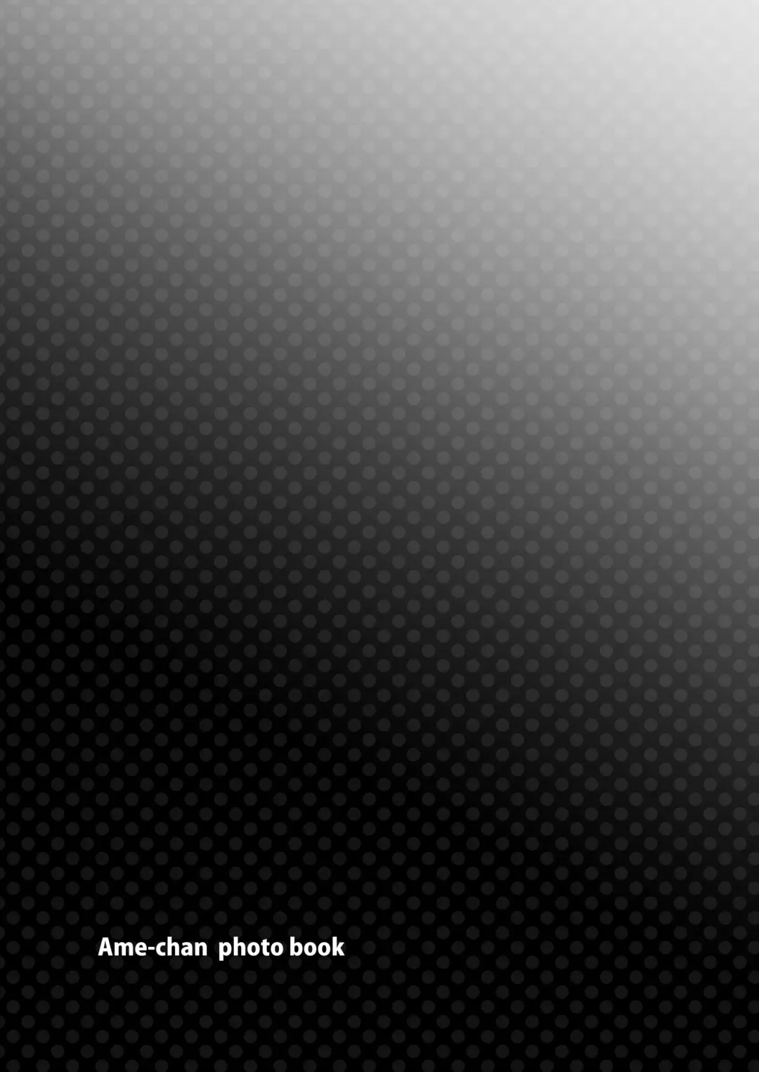 [Abara] Ame-chan Photo Book AME Fhentai - Page 28