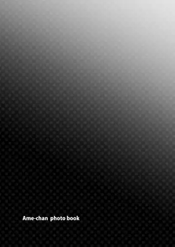 [Abara] Ame-chan Photo Book AME Fhentai - Page 28