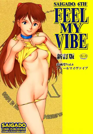 Read [Saigado] Feel my Vibe Shinteiban - Fhentai