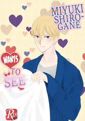 [Haru - Nao] Shirogane Miyuki wa Mite Mitai | Miyuki Shirogane Wants to See - Fhentai