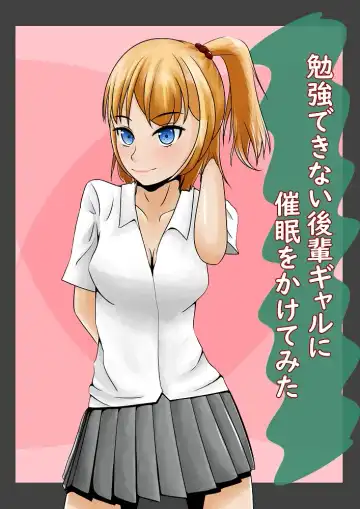 Read Benkyou Dekinai Kouhai Gal ni Saimin o Kakete mita - Fhentai