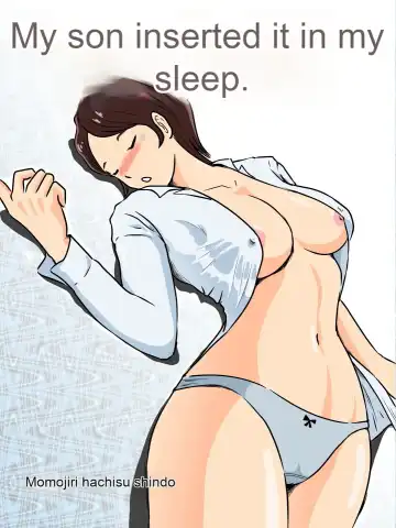 Read Neteiru ma ni Musuko ga Sounyuushitekita - Fhentai