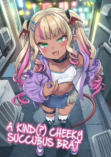 Read [Uousaoh] Yasashii? Mesugaki Succubus | A Kind(?) Cheeky Succubus Brat - Fhentai