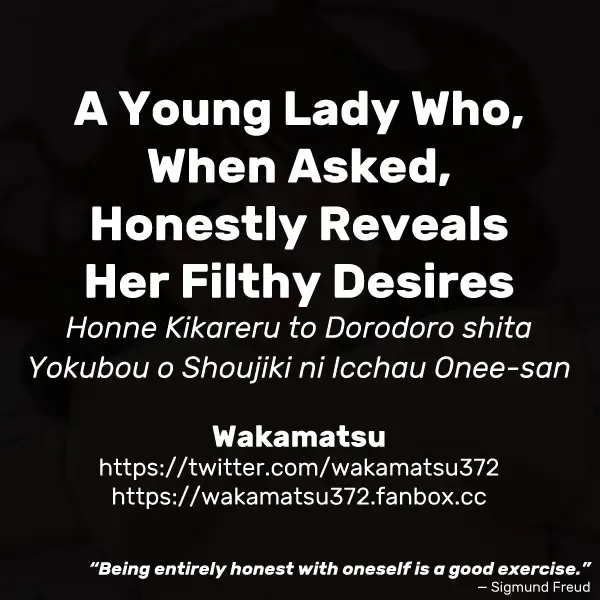 [Wakamatsu] Honne Kikareru to Dorodoro shita Yokubou o Shoujiki ni Icchau Onee-san | A Young Lady Who, When Asked, Honestly Reveals Her Filthy Desires Fhentai - Page 12