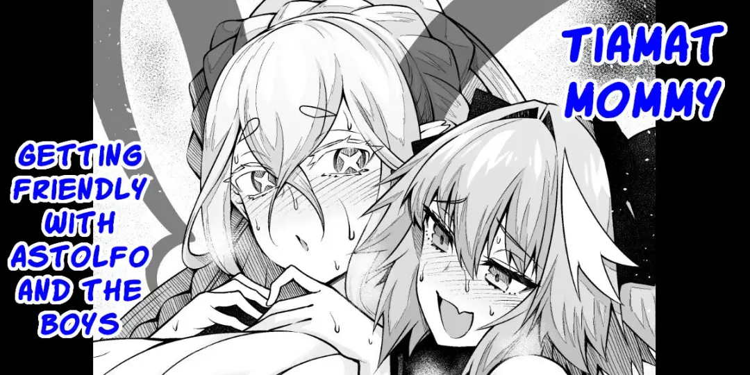 [Ankoman] Tiamat, Astolfo to Nakayoku Suru | Tiamat getting friendly with Astolfo and the boys Fhentai - Page 1