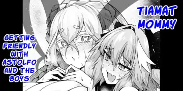 Read [Ankoman] Tiamat, Astolfo to Nakayoku Suru | Tiamat getting friendly with Astolfo and the boys - Fhentai