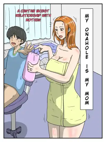 Read Ore no Onaho wa Okaa-san | My Onahole Is My Mom - Fhentai