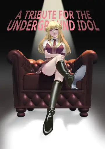 Read [Ema] Mitsugase Chika Idol | A TRIBUTE FOR THE UNDERGROUND IDOL (decensored) - Fhentai