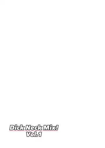 Dick Neck Mix! Vol. 1 BluArch & Original Kubichinko Goudoushi Fhentai - Page 100