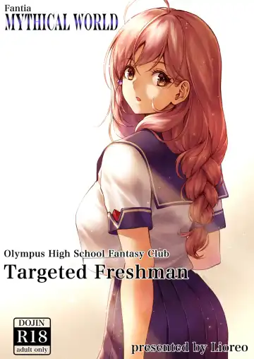 Read [Lioreo] Olympus Koukou Mousou-bu Nerawareta Shinnyuusei | Olympus High School Fantasy Club Targeted Freshman - Fhentai