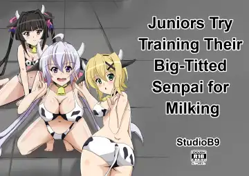 Read [Isiyama Kosuke] Kouhai-tachi ga Bakunyuu Senpai o Sakunyuu Choukyou Shitemita. - Fhentai