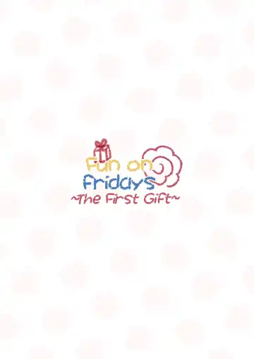 [Kuune Rin] Kinyoubi no Otanoshimi ~Hajimete no Present~ | Fun on Fridays ~The First Gift~ Fhentai - Page 2