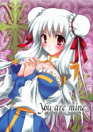 Read [Kanna Satsuki] You are mine ~Gloriosa e Youkoso~ - Fhentai