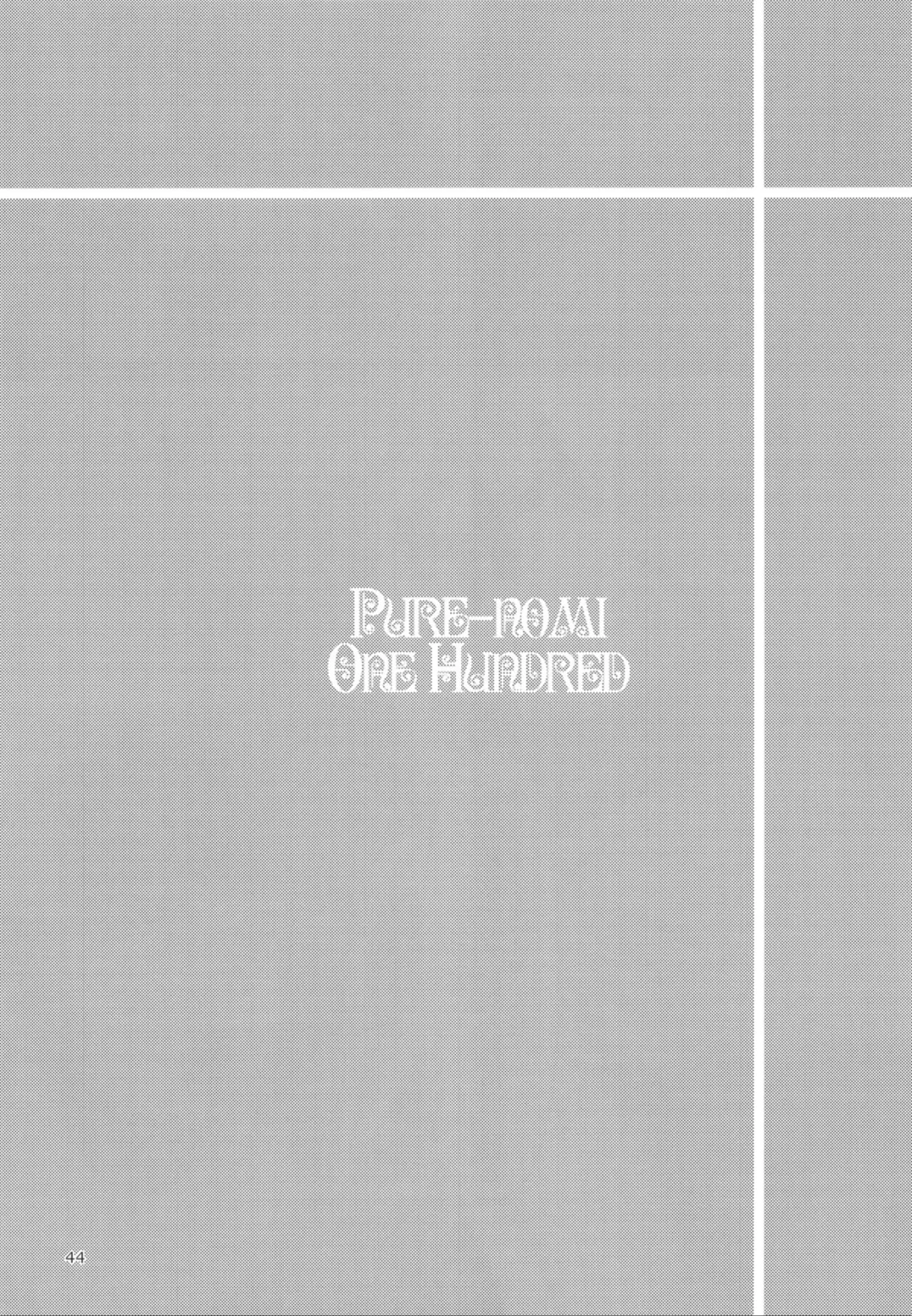 Pure Nomi One Hundred Fhentai - Page 43