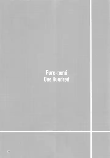 Pure Nomi One Hundred Fhentai - Page 23