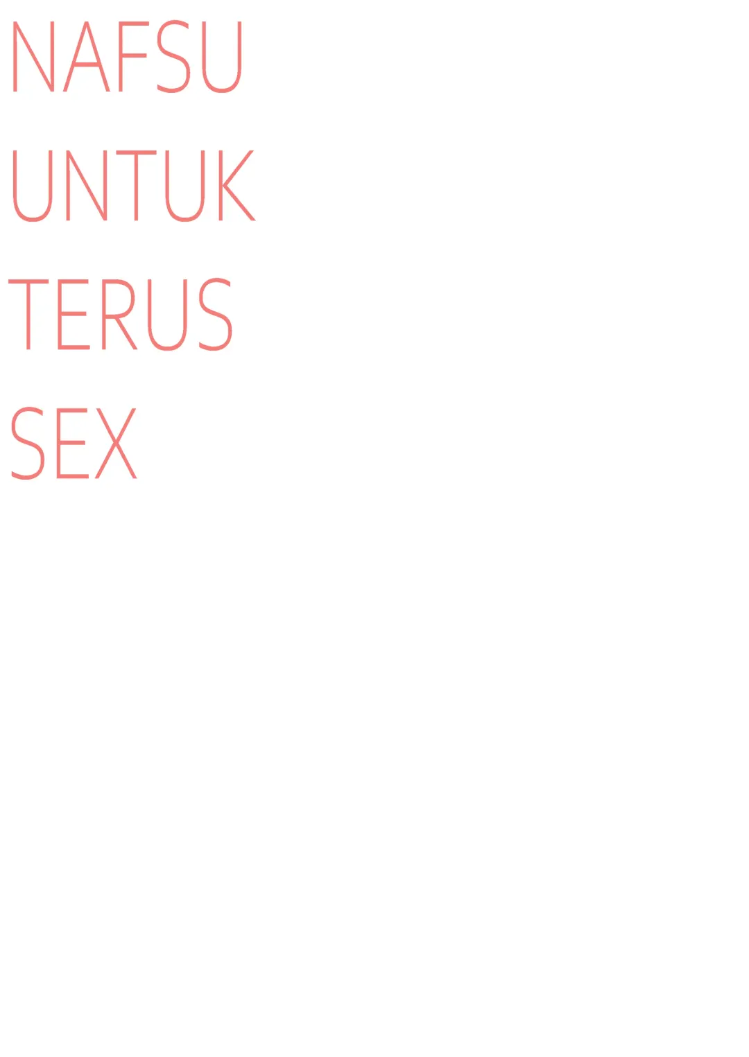 [Sifarid] NAFSU UNTUK TERUS SEX Fhentai - Page 16