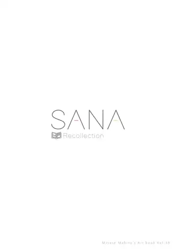 [Miyase Mahiro] SANA-Recollection Fhentai - Page 87