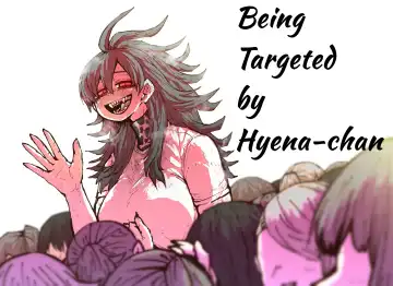 Read [Zyugoya] Being Targeted by Hyena-chan - Fhentai