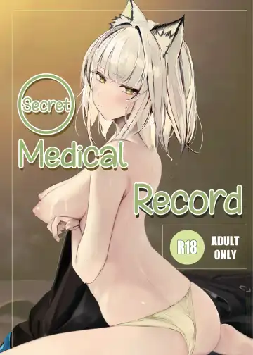 Read [Neko No Youchuu] Himitsu Shinryou Kiroku | Secret Medical Record - Fhentai