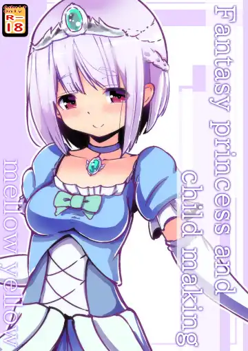 Read Isekai no Himegimi ni Tanetsuke Kyuukon Sareru Hanashi | Fantasy princess and child making - Fhentai