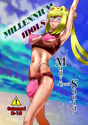 Read [Henamamiya] Millennium Idols: Magic and Squid - Fhentai