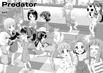 Read [Takku] Junior Idol no Hoshokusha ~Himerareta Yami no Jouji~ | Predator: A Hidden Dark Affair of Junior Idol (decensored) - Fhentai