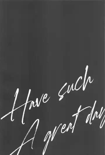 Sonna Saikou no   1-nichi o - Have such a great day Fhentai - Page 3