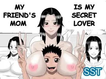 Read Tomodachi no mama wa boku no himitsu no koibito - Fhentai