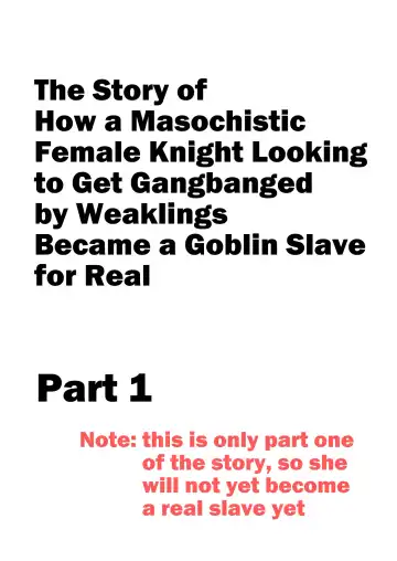 [Yamabatake] Zako-kan Nerai no Do-M Onna Kishi ga Hontou ni Goblin Dorei ni Sareru Hanashi Zenpen | The Story of How a Masochistic Female Knight Looking to Get Gangbanged by Weaklings Became a Goblin Slave for Real; Part 1 Fhentai - Page 2