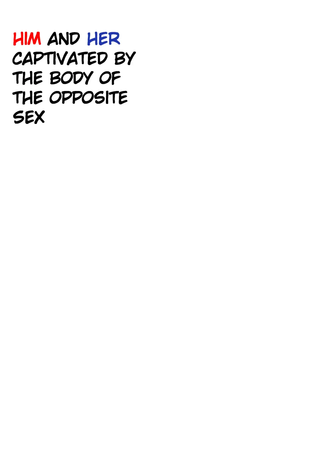 [Iwashita] Isei no Shintai no Toriko ni Natta, Boku to Watashi | Him and Her Captivated by the body of the opposite sex Fhentai - Page 41