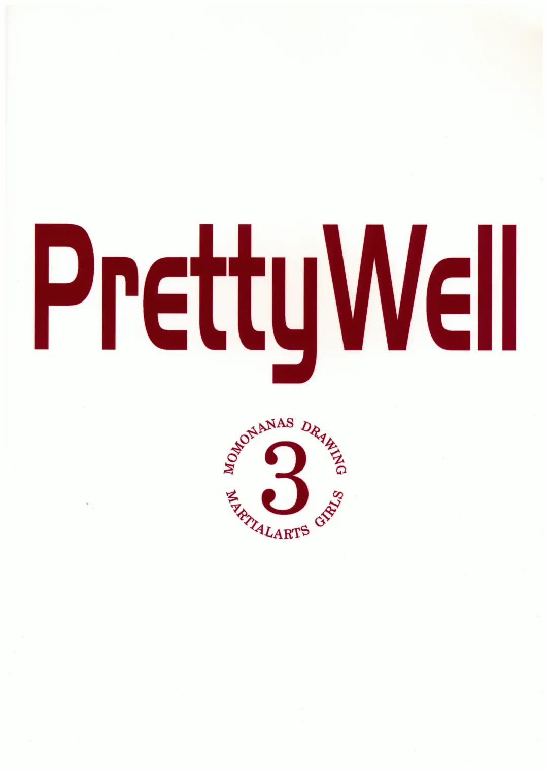 [Momoi Nanabei] Pretty Well 3 Fhentai - Page 48