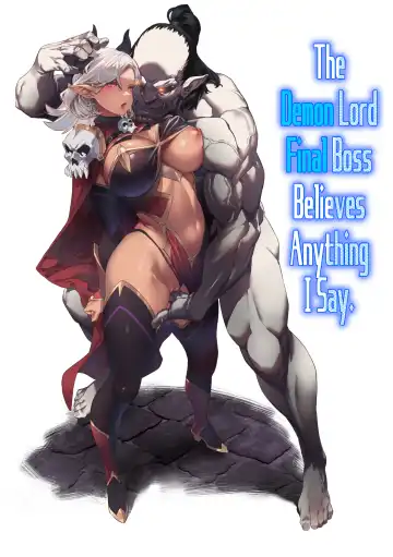 Read Nani o Itte mo Shinjichau Last Boss Maou-sama | The Demon Lord Final Boss Believes Anything I Say - Fhentai