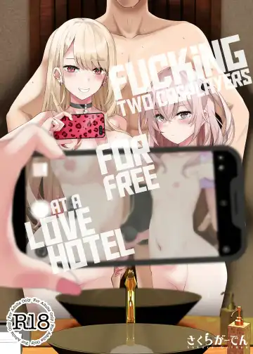 Read [Shirosuzu] Hokomi 0 Yen Layer Futari Tsuki | Fucking Two Cosplayers For Free at a Love Hotel - Fhentai